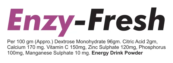 Enzy-Fresh Energy Drink Powder: Per 100gm (approx.): Dextrose Monohydrate 96gm, Citric Acid 2gm, Calcium 170mg, Vitamin C 150mg, Zinc Sulphate 120mg, Phosphorus 100mg, Manganese Sulphate 10mg